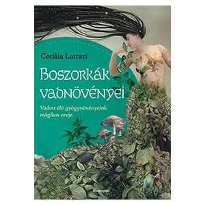 Boszorkák vadnövényei