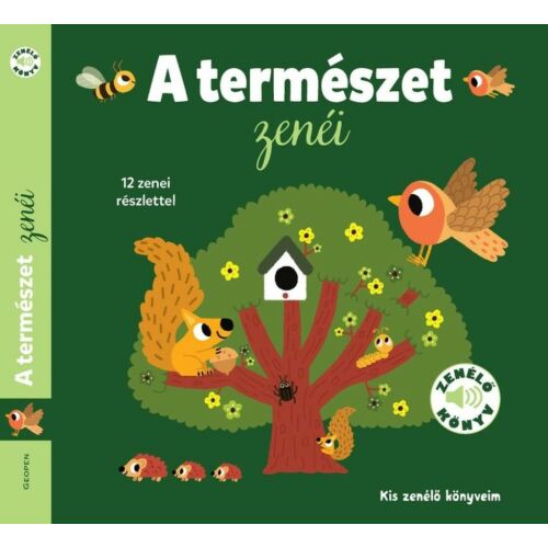 A természet zenéi - Kis zenélő könyveim 143646806