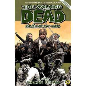 The Walking Dead Élőhalottak 19. - Hadak útján 46863634 