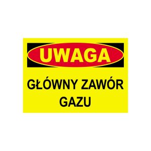 Építési figyelmeztető tábla FIGYELMEZTETÉS FŐGÁZSZELEP 144856236 - Jelölés & Figyelmeztetés