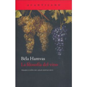 Hamvas Béla: La filosofía del vino (A bor filozófiája spanyol nyelven) 145076696 - Idegennyelvű könyv