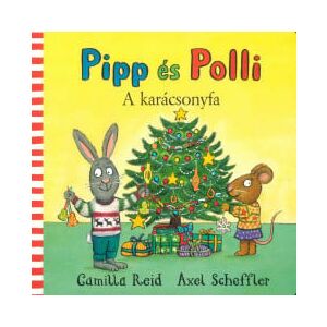 Pipp és Polli - A karácsonyfa 145176345 - Gyermek & Ifjúsági könyv