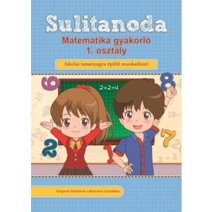 Sulitanoda - Matematika gyakorló 1. osztályosok részére 145176463 - Gyermek & Ifjúsági könyv