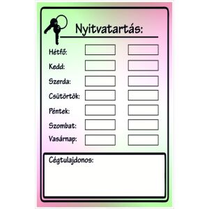 Nyitvatartás tábla – Műanyag információs tábla, 20x30 cm, PVC, digitális nyomtatással 145177388 - Jelölés & Figyelmeztetés