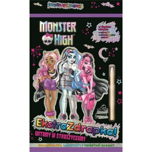 Monster High. Extraskratch. Üdvözöljük a Szörnyecskembe!