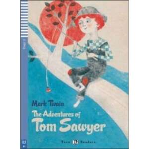 The Adventures of Tom Sawyer + CD 45490300 Idegennyelvű könyv