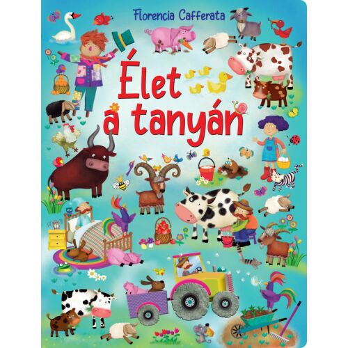Élet a tanyán - Óriás lapozó - Napraforgó Kiadó 145479627