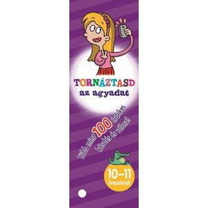 Napraforgó kiadó - Tornáztasd az agyadat- 10-11 éveseknek 145480430 - Gyermek & Ifjúsági könyv