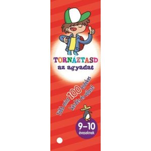 Napraforgó kiadó - Tornáztasd az agyadat- 9-10 éveseknek 145480435 - Gyermek & Ifjúsági könyv