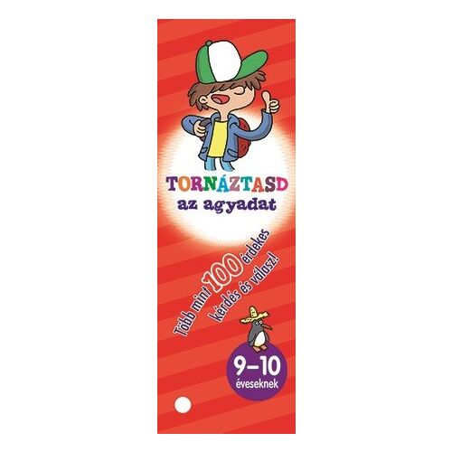 Napraforgó kiadó - Tornáztasd az agyadat- 9-10 éveseknek 145480435