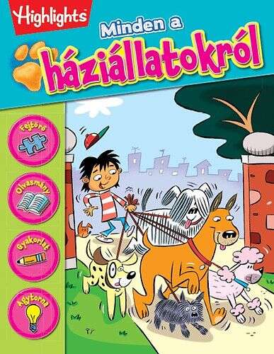 Minden a háziállatokról - Fejtörő - Olvasmány - Gyakorlat - Agytorna