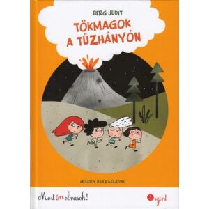 Tökmagok a tűzhányón - Most én olvasok! 2. szint 145515338 - Gyermek & Ifjúsági könyv