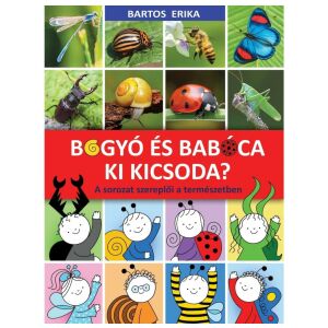 Bogyó és Babóca - Ki kicsoda? 145515410 - Gyermek & Ifjúsági könyv