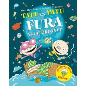 Tatu és Patu fura altatókönyve 46857828 