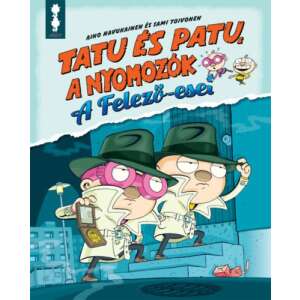 Tatu és Patu, a nyomozók - A felező-eset 46845260 
