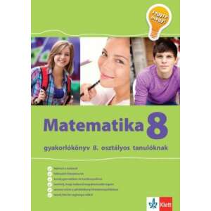 Matematika Gyakorlókönyv 8 - Jegyre Megy 45492403 