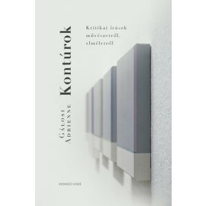 Kontúrok - Kritikai írások művészetről, elméletről 145691054 - Művészet & Építészet