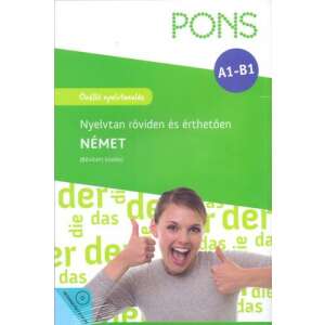 PONS Nyelvtan röviden és érthetően Német + CD-ROM - Önálló nyelvtanulás - A1-B1 45488502 Gyermek nyelvkönyvek