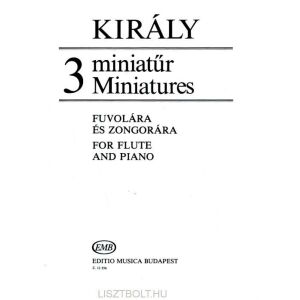 Király László: 3 miniatűr fuvolára és zongorára 145864277 - Kotta