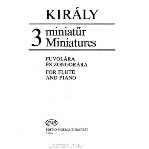 Király László: 3 miniatűr fuvolára és zongorára