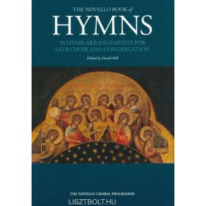 The Novello Book of Hymns - 50 Hymn arragements for SATB Choir 145864282 - Művészet & Építészet