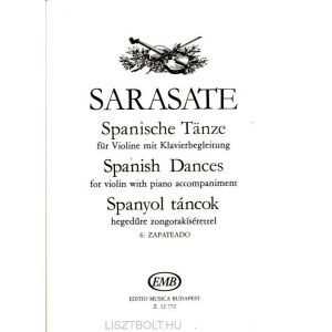 Pablo Sarasate: Spanyol táncok 6. Zapateado - hegedűre, zongorakísérettel 145864321 - Művészet & Építészet