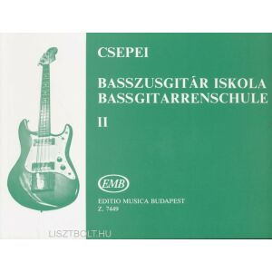 Csepei Tibor: Basszusgitár iskola 2. 145864357 - Művészet & Építészet