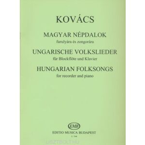 Kovács Mátyás: Magyar népdalok furulyára, zongorakísérettel 145864382 - Kotta