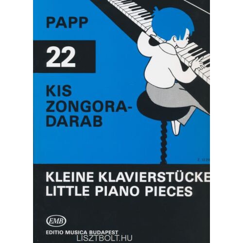 Papp Lajos: 22 kis zongoradarab 145864442