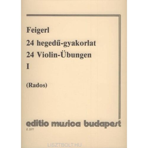Peregrin Feigerl: 24 hegedűgyakorlat 1.