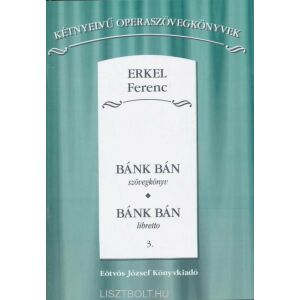 Erkel Ferenc: Bánk bán szövegkönyv (kétnyelvű, magyar-német) 145864447 - Művészet & Építészet