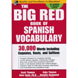 The Big Red Book of Spanish Vocabulary - 30,000 Words Including Cognates, Roots, and Suffixes 145865005 - Kotta