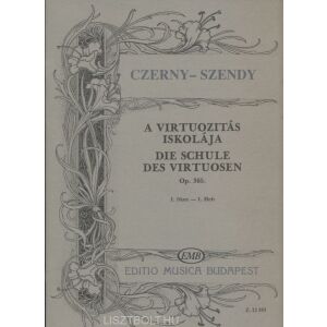 Carl Czerny: A virtuozitás iskolája  1. 145865060 - Művészet & Építészet