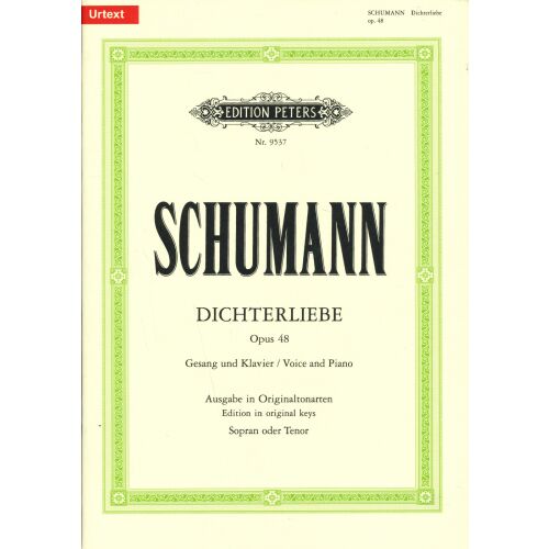Robert Schumann: Dichterliebe op. 48 (Originaltonarten Sopran/Tenor)