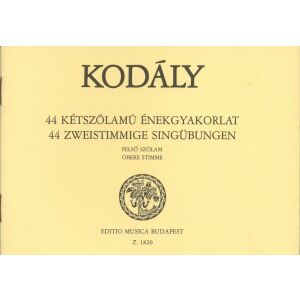 Kodály Zoltán: 44 kétszólamú énekgyakorlat - felső szólam 145865182 - Kotta