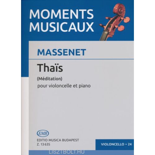 Jules Massenet: Thais - Meditation csellóra, zongorakísérettel 145865289