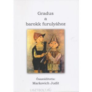 Markovich Judit: Gradus a barokk furulyához 145865670 - Kotta
