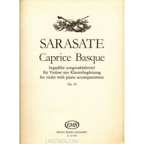 Pablo Sarasate: Caprice Basque - hegedűre, zongorakísérettel 145865678