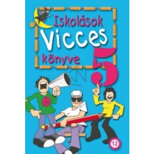 Iskolások vicces könyve 5. 146052480 - Gyermek & Ifjúsági könyv