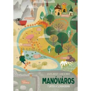 Manóváros - 7 játék a szabadban 146157919 - Gyermek & Ifjúsági könyv
