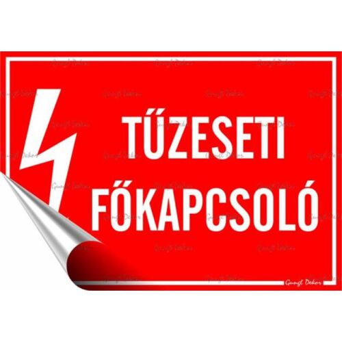 Információs matrica, 11,6x16,6 cm, "Tűzeseti főkapcsoló" 146720496