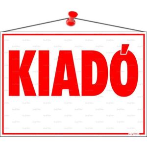 Információs tábla, 35x25 cm, "Kiadó" 146720623 - Információs tábla