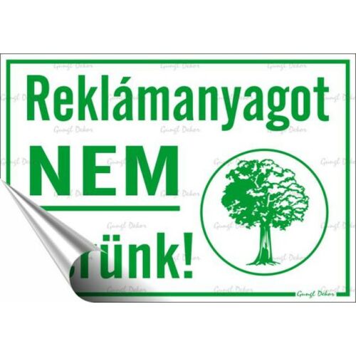 Információs matrica, 11,6x16,6 cm, "Reklámanyagot nem kérünk" 146721178