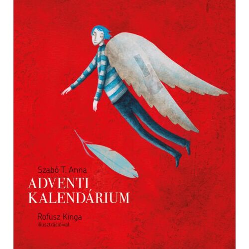 Adventi Kalendárium könyvborító angyal illusztrációval, Rofusz Kinga - Adventi naptár