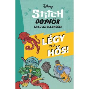 Disney - Stitch ügynök - Légy te a hős! 146726308 - Gyermek & Ifjúsági könyv