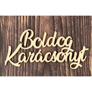 Fa Dísz Feliratok 10 -11cm x 3 cm - Boldog karácsonyt – Karácsonyi naturfa termék 147037190 - Ajándék kütyü