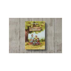 Tölgyeskövi mesék - mesekönyv