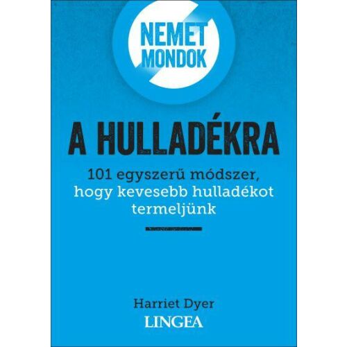 Nemet mondok a hulladékra 147085011