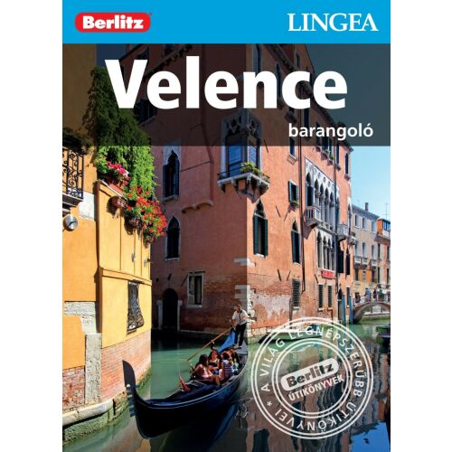 Berlitz Velence Útikönyv - Fedezze fel a Lebegő Várost 