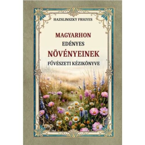 Magyarhon edényes növényeinek füvészeti kézikönyve 147139426
